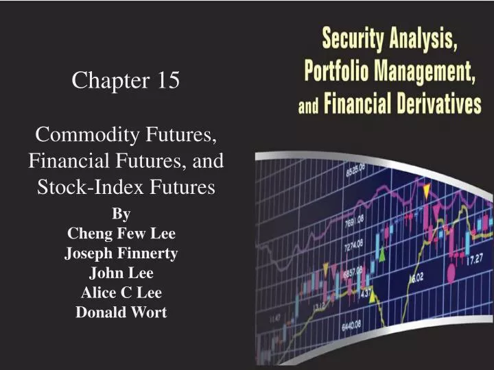 chapter 15 commodity futures financial futures and stock index futures n.