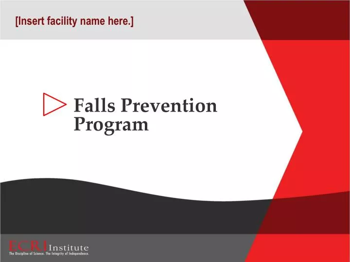 PPT - Falls Prevention Program PowerPoint Presentation, free download ...