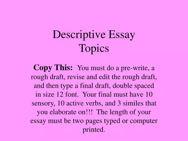 Good descriptive essay topics