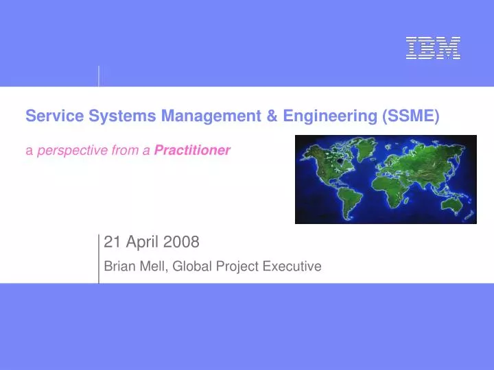 PPT Service Systems Management & Engineering (SSME) a perspective