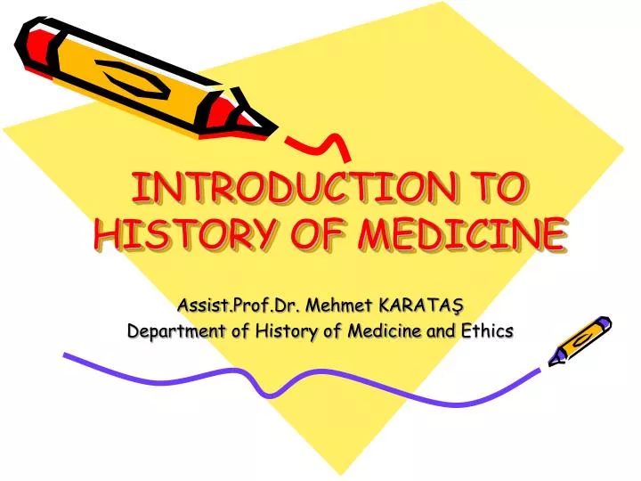 history presentation medicine