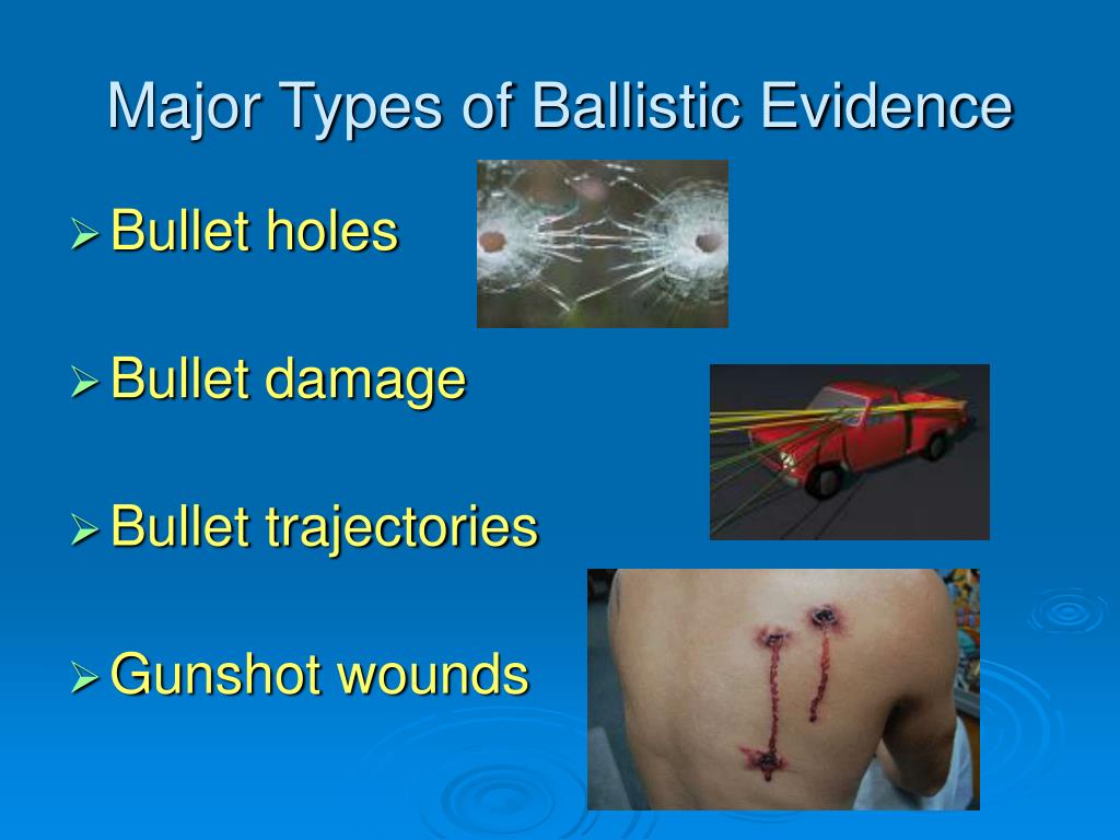 case study ballistic evidence