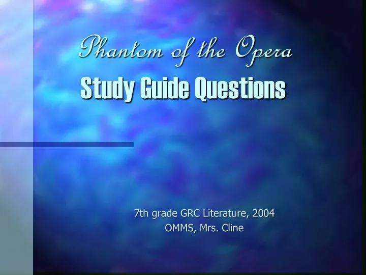 phantom of the opera study guide questions n.