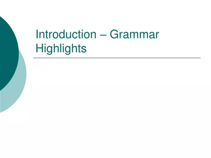 introduction grammar highlights n.