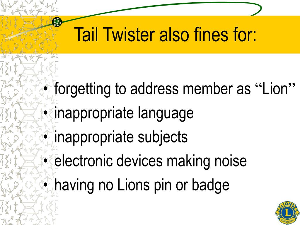 PPT Lions Tail Twisting 101 PowerPoint Presentation ID1705230