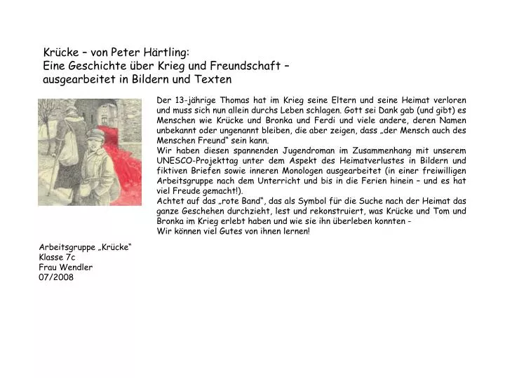 PPT - Krücke – von Peter Härtling: Eine Geschichte über Krieg und  Freundschaft – ausgearbeitet in Bildern und Texten PowerPoint Presentation  - ID:1705394