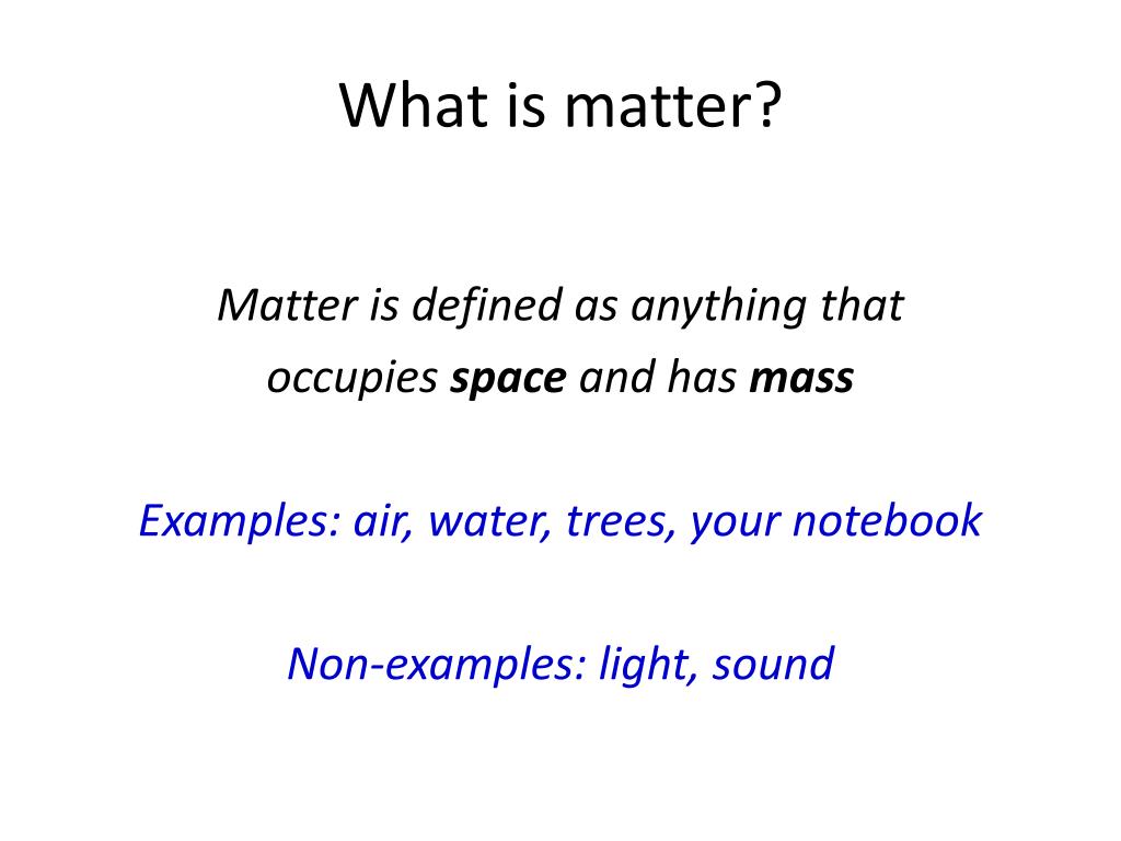 define what is matter define what is matter