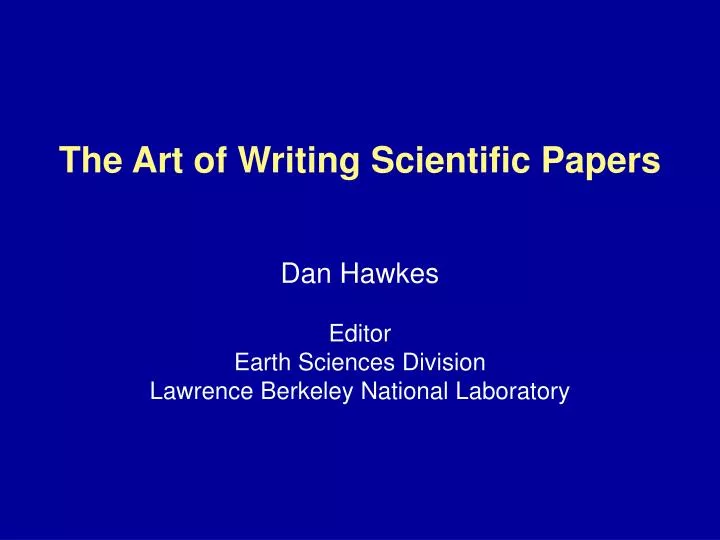 The art and science of writing a scientific review article. - Abstract - Europe PMC the art of writing a scientific article