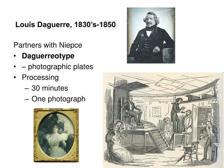 Ppt Louis Daguerre 1830 S 1850 Powerpoint Presentation
