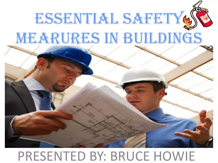 essential safety mearures in buildings n.