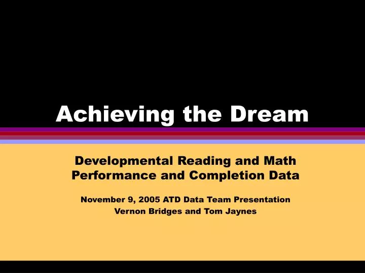 PPT Achieving the Dream PowerPoint Presentation, free download ID