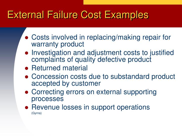 example of external failure cost