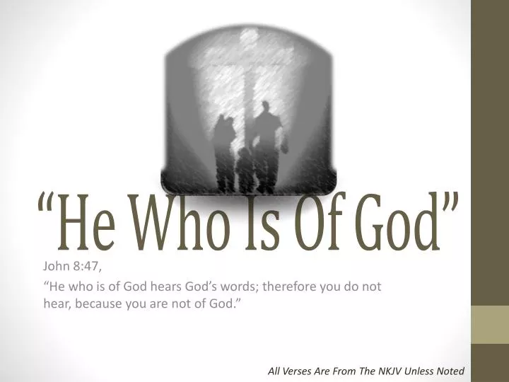 he who is of god n.