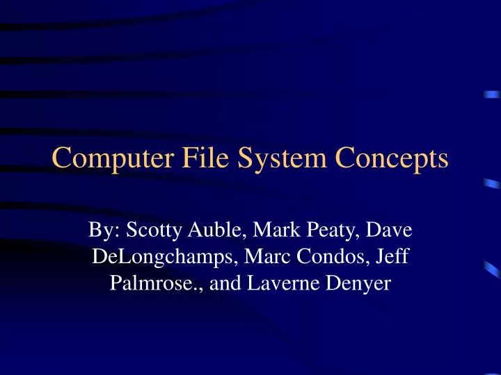 PPT Computer File System Concepts PowerPoint Presentation, free