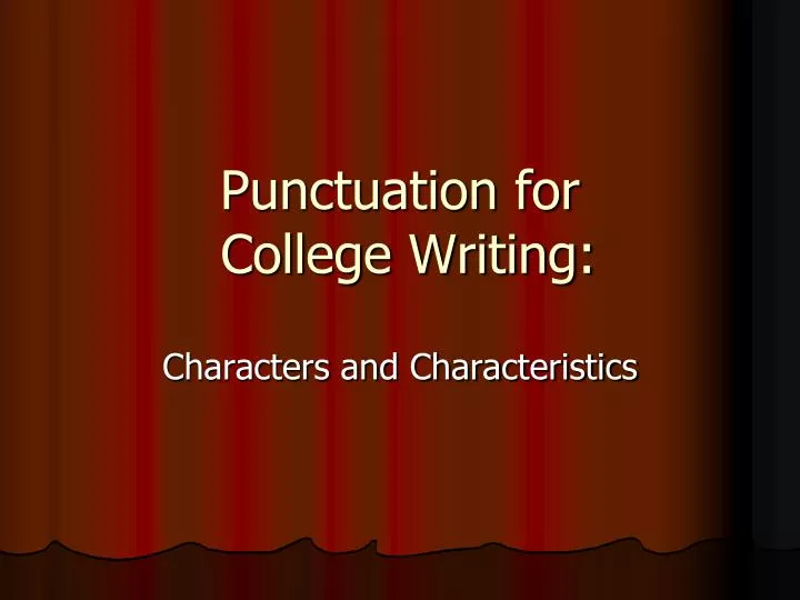 punctuation for college writing n.