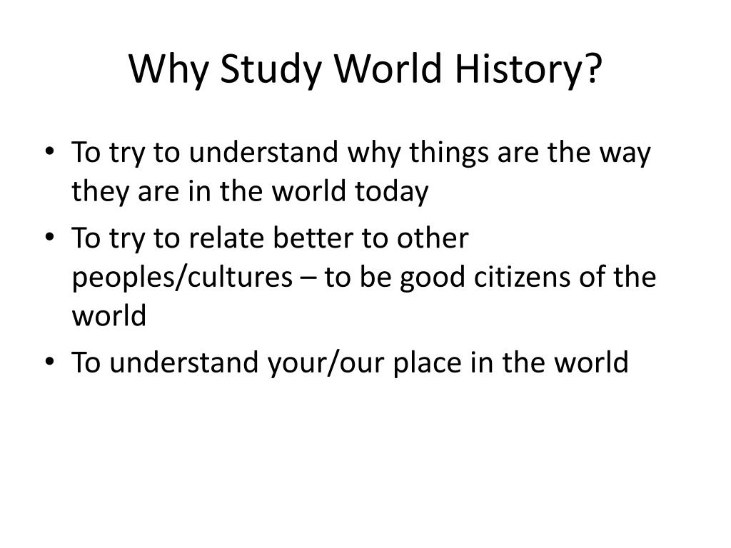 why should we study history essay