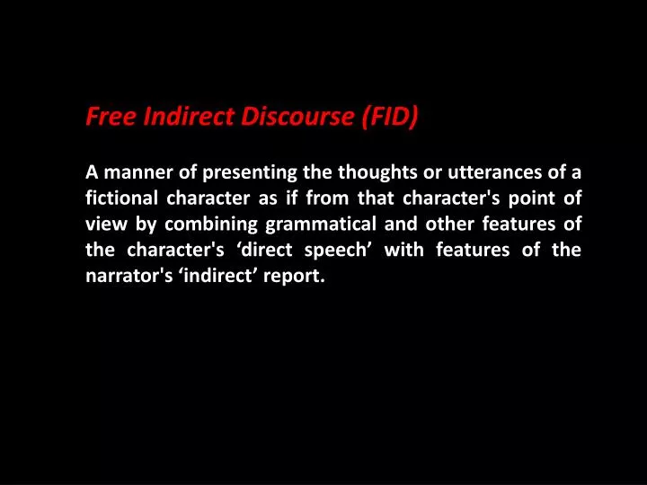 Ppt Free Indirect Discourse Fid Powerpoint Presentation Free Download Id 1713722
