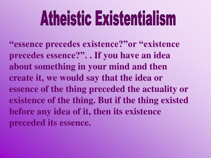 existentialism existence precedes essence old man and the sea Existentialism - existentialism 'existence precedes essence' these are the few words that many people live by these words describe a philosophy called existentialism. existentialism existence precedes essence old man and the sea Existentialism - existentialism 'existence precedes essence' these are the few words that many people live by these words describe a philosophy called existentialism.