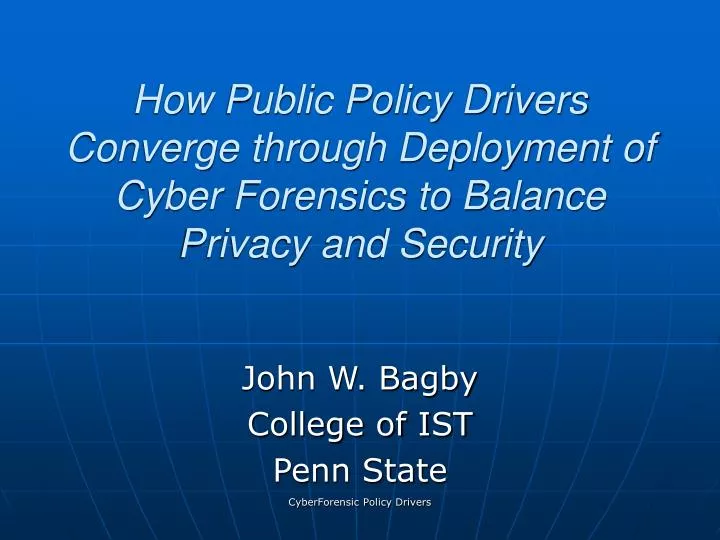PPT How Public Policy Drivers Converge through Deployment of Cyber