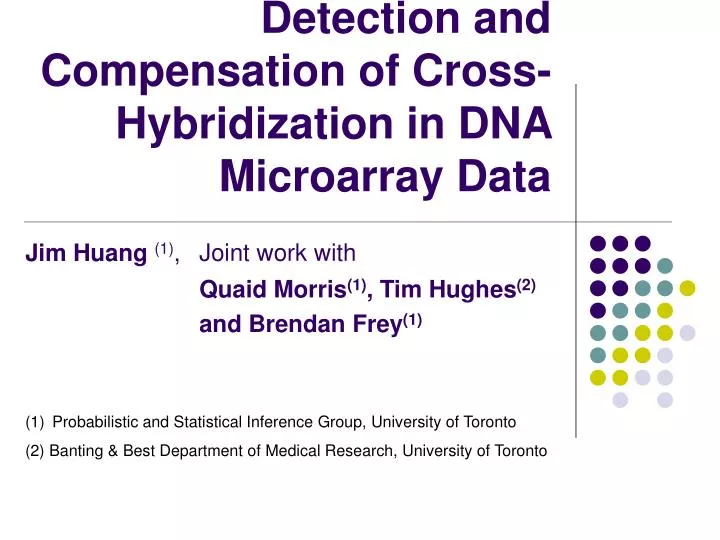 PPT Detection and Compensation of CrossHybridization in DNA