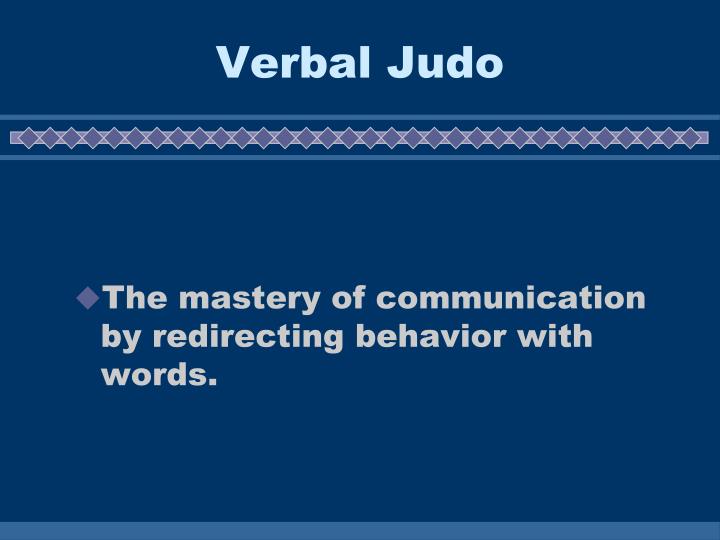 verbal judo powerpoint