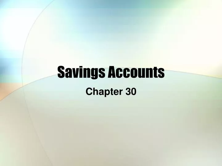 savings accounts n.