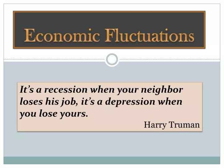 economic fluctuations n.