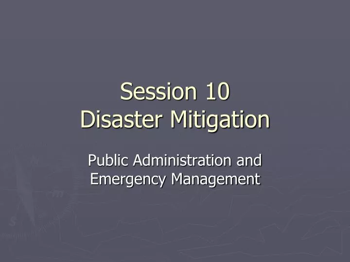 session 10 disaster mitigation n.