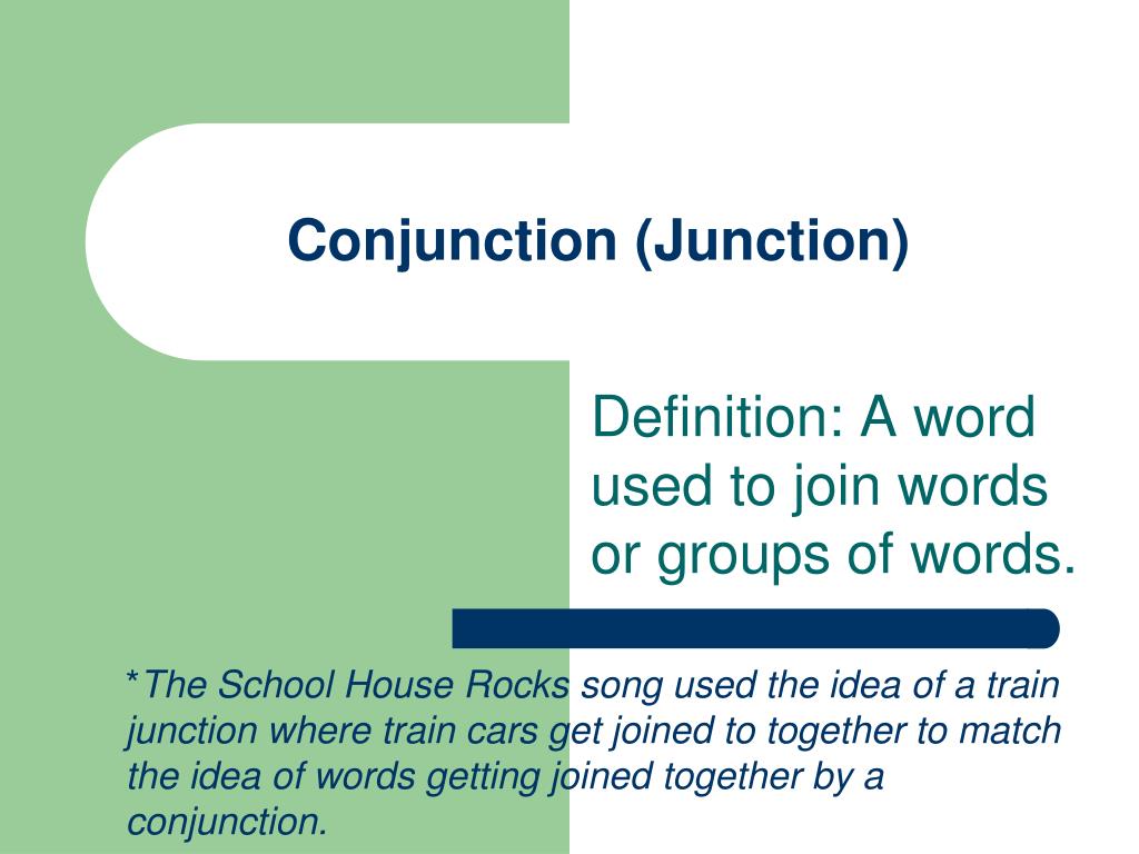 ppt-conjunction-junction-powerpoint-presentation-free-download-id-1717766