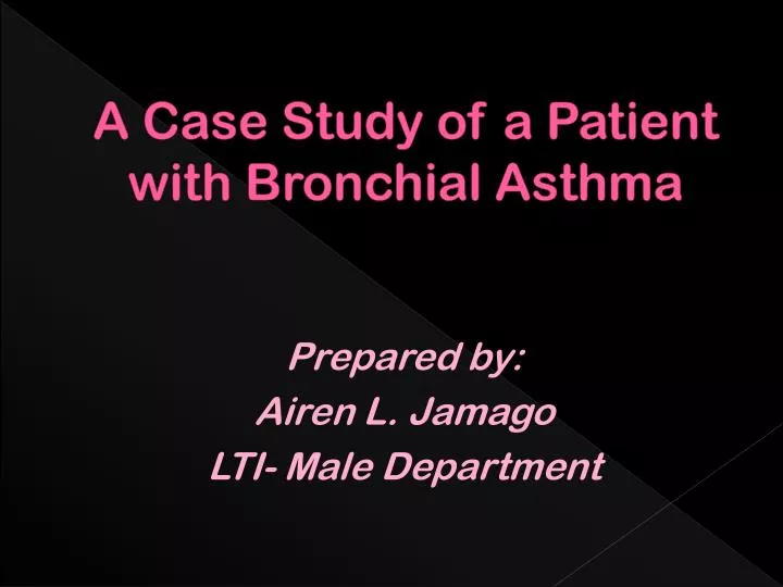 asthma patient case study ppt
