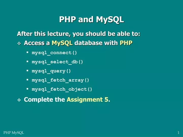 PPT - PHP and MySQL PowerPoint Presentation, free download - ID:1718822