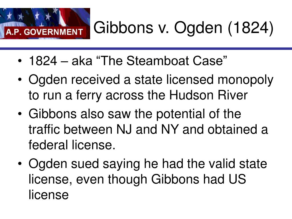 CONSTITUCION WEB: Gibbons v. Ogden (1824) Versión en castellano (parcial)  y en inglés