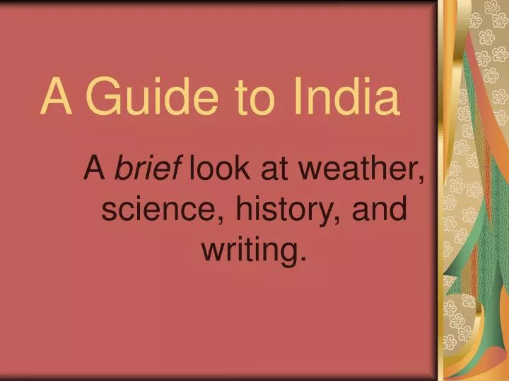 a guide to india n.