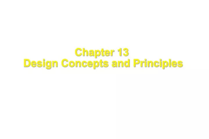 chapter 13 design concepts and principles n.