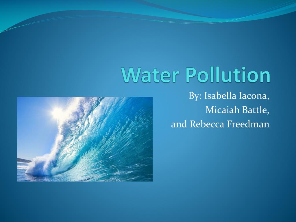 PPT - Water Pollution PowerPoint Presentation, free download - ID:1719370