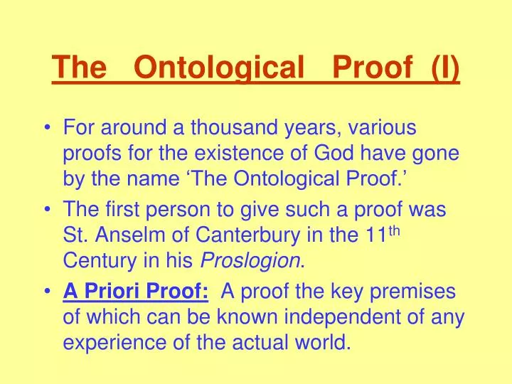 an analysis of the ontological argument of st anselms proof for the existence of god an analysis of the ontological argument of st anselms proof for the existence of god