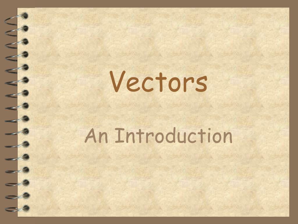 PPT - Vectors PowerPoint Presentation, Free Download - ID:1719958