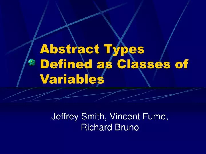 PPT Abstract Types Defined as Classes of Variables PowerPoint