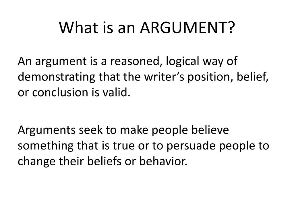 PPT What is an ARGUMENT? PowerPoint Presentation free download ID PPT What is an ARGUMENT? PowerPoint Presentation free download ID
