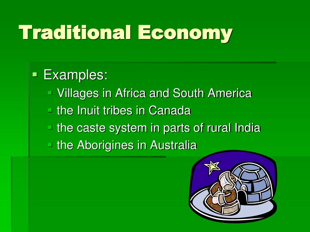 traditional economic system