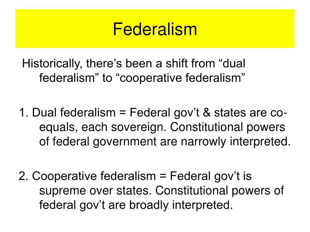 cooperative and dual federalism