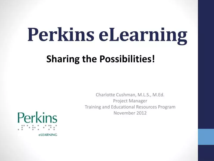 PPT - Perkins eLearning PowerPoint Presentation, free download - ID:1726287