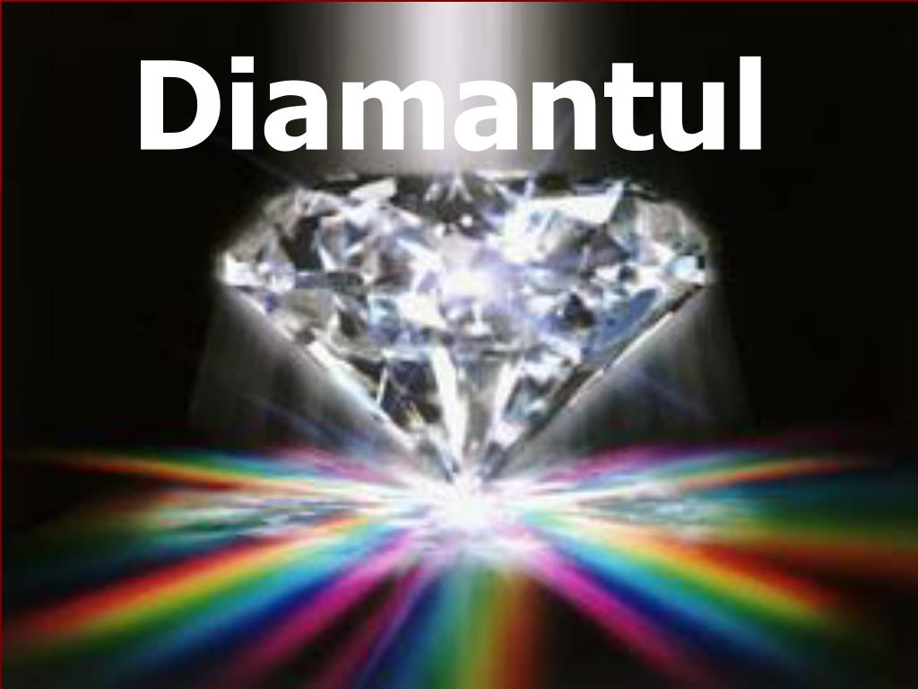 PPT - Diamantul PowerPoint Presentation, free download - ID:1726780