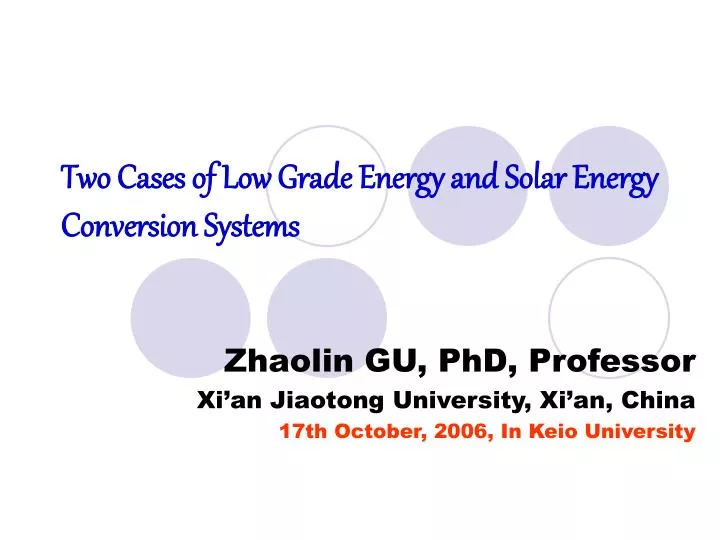 Ppt Two Cases Of Low Grade Energy And Solar Energy