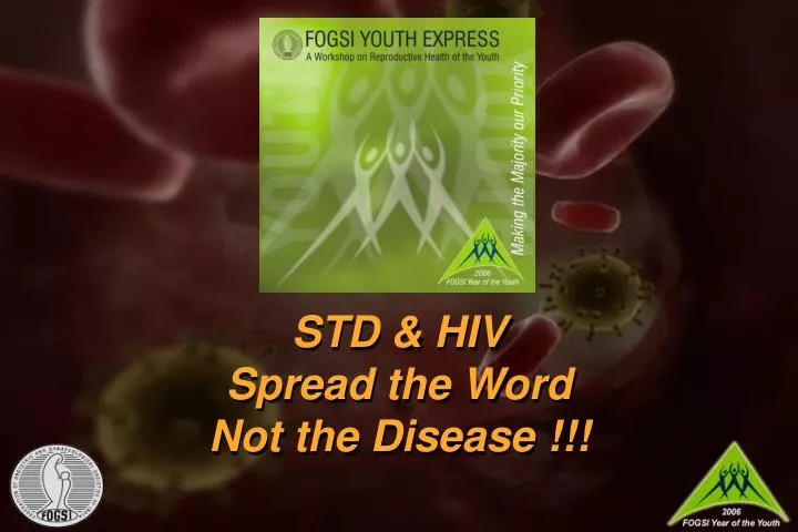 std hiv spread the word not the disease n.