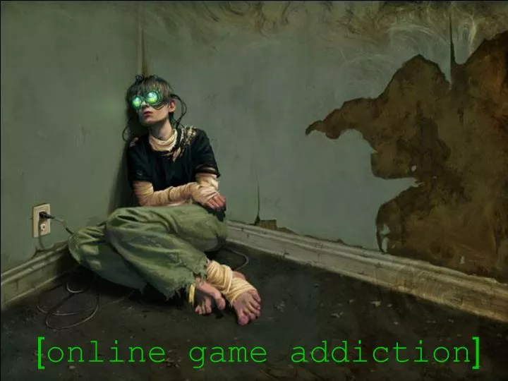 PPT - [ online game addiction ] PowerPoint Presentation, free download - ID:1730135