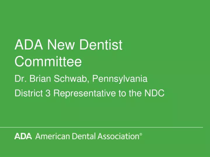 ada new dentist committee n.