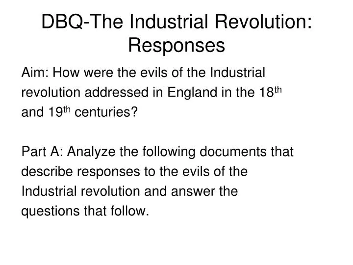 dbq 12 the industrial revolution beginnings essay