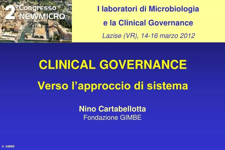 PPT - CLINICAL GOVERNANCE Verso l'approccio di sistema PowerPoint  Presentation - ID:1736995