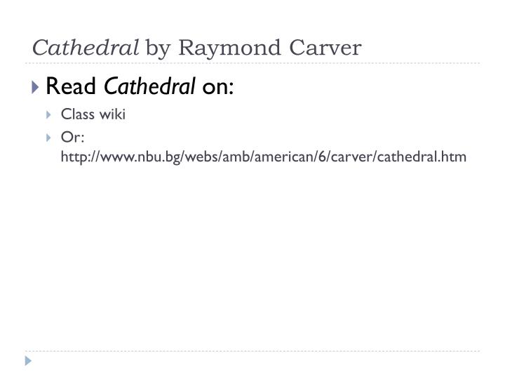 Essay Writing Business Cathedral By Raymond Carver Thesis Statement Higher English Reflective Essay also Apa Format For Essay Paper Cathedral By Raymond Carver Thesis Statement Homework Service Thesis Statement For Persuasive Essay